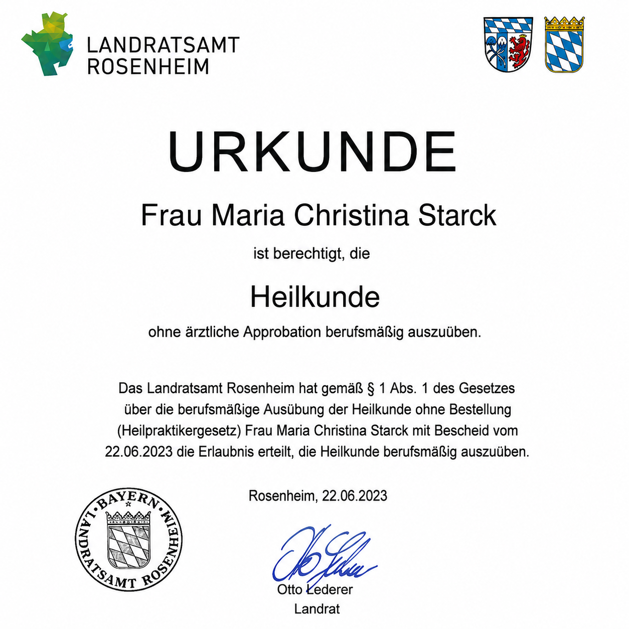 Urkunde: Erlaubnis zur Ausübung der Heilkunde nach § 1 Heilpraktikergesetz für Maria Christina Starck, ausgestellt vom Landratsamt Rosenheim am 22.06.2023